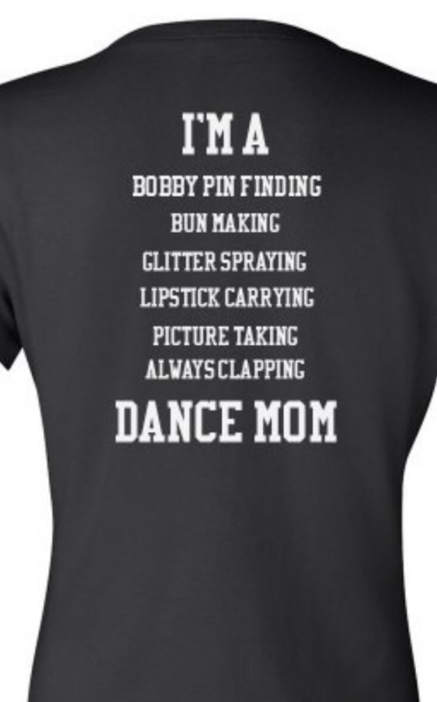 Dance Mom List Shirt